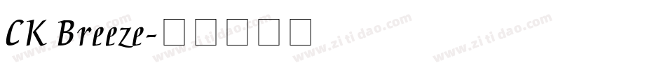 CK Breeze字体转换